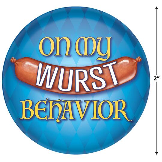 Beistle 2" On My Wurst Behavior Buttons, 6ct.